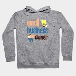 Small business owner Hoodie